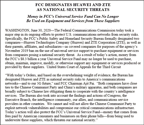 The US Federal Communications Commission has just designated China’s Huawei & ZTE as “companies posing a national security threat to the United States”